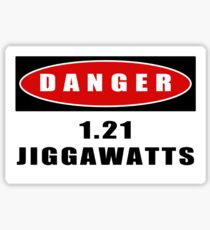 WARNING: 1.21 Jiggawatts! Sticker