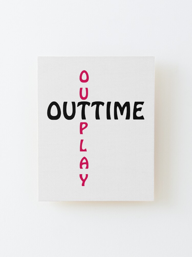 Alternate view of outtime / outplay Mounted Print