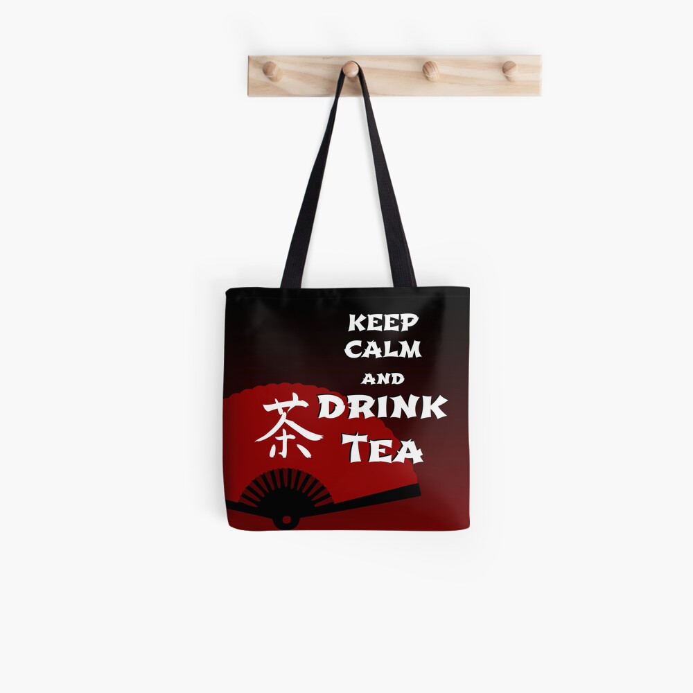 Keep Calm and Drink Tea - dark asia edition Tote Bag