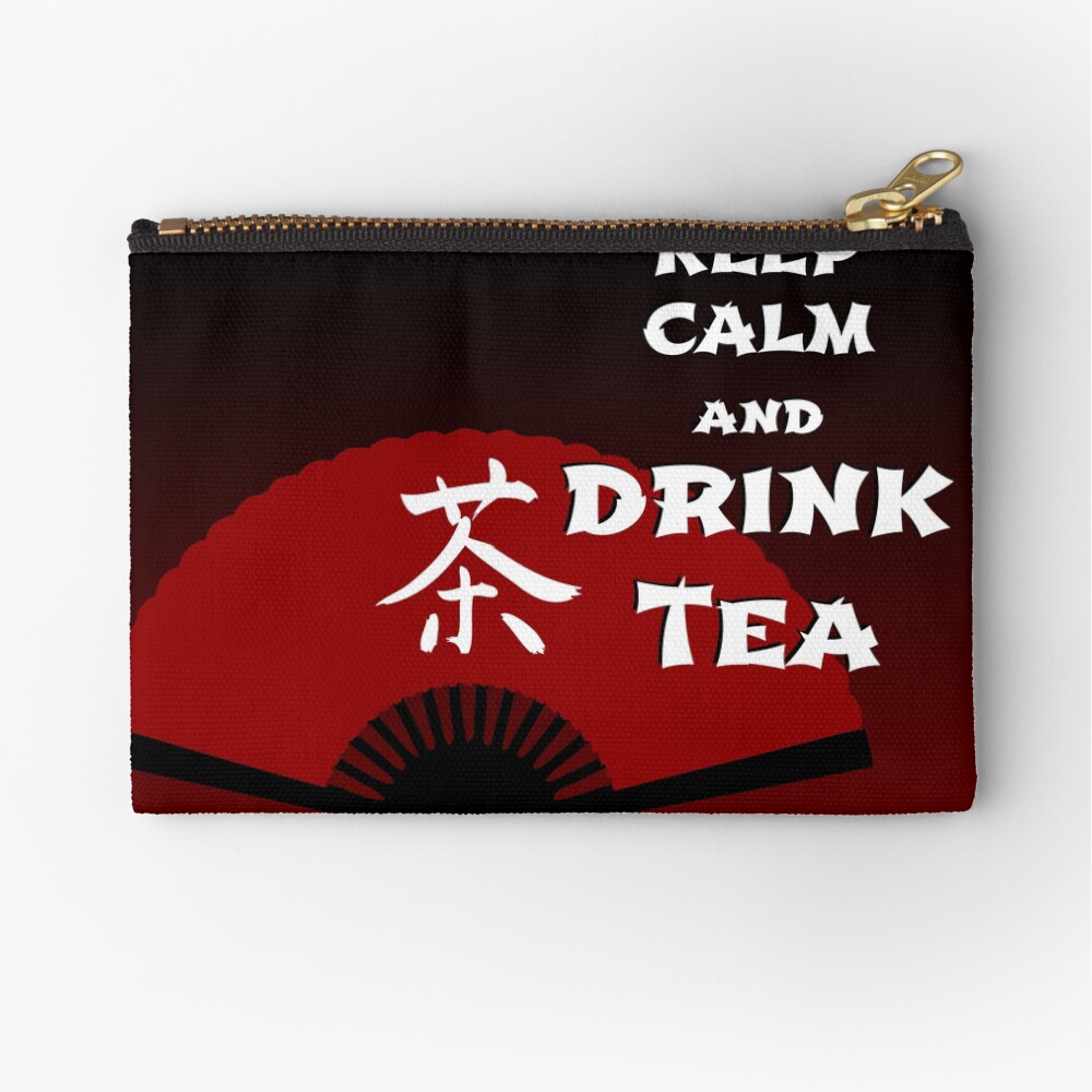 Keep Calm and Drink Tea - dark asia edition Zipper Pouch