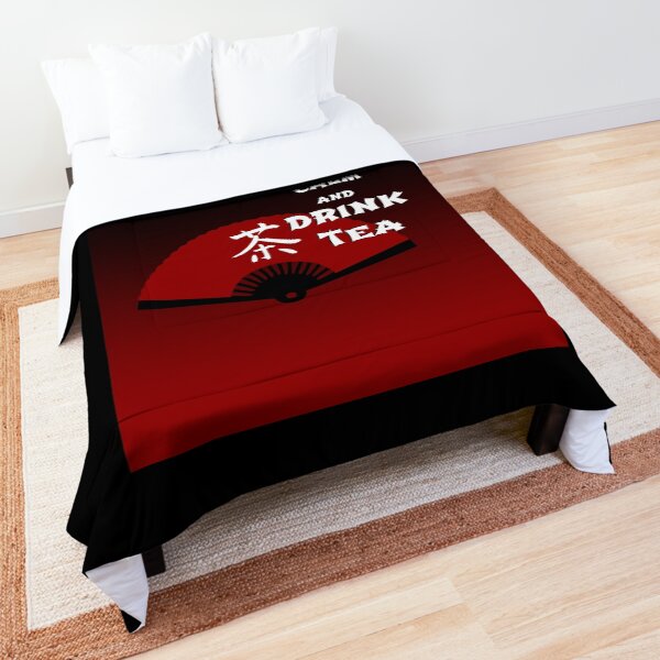 Keep Calm and Drink Tea - dark asia edition Comforter