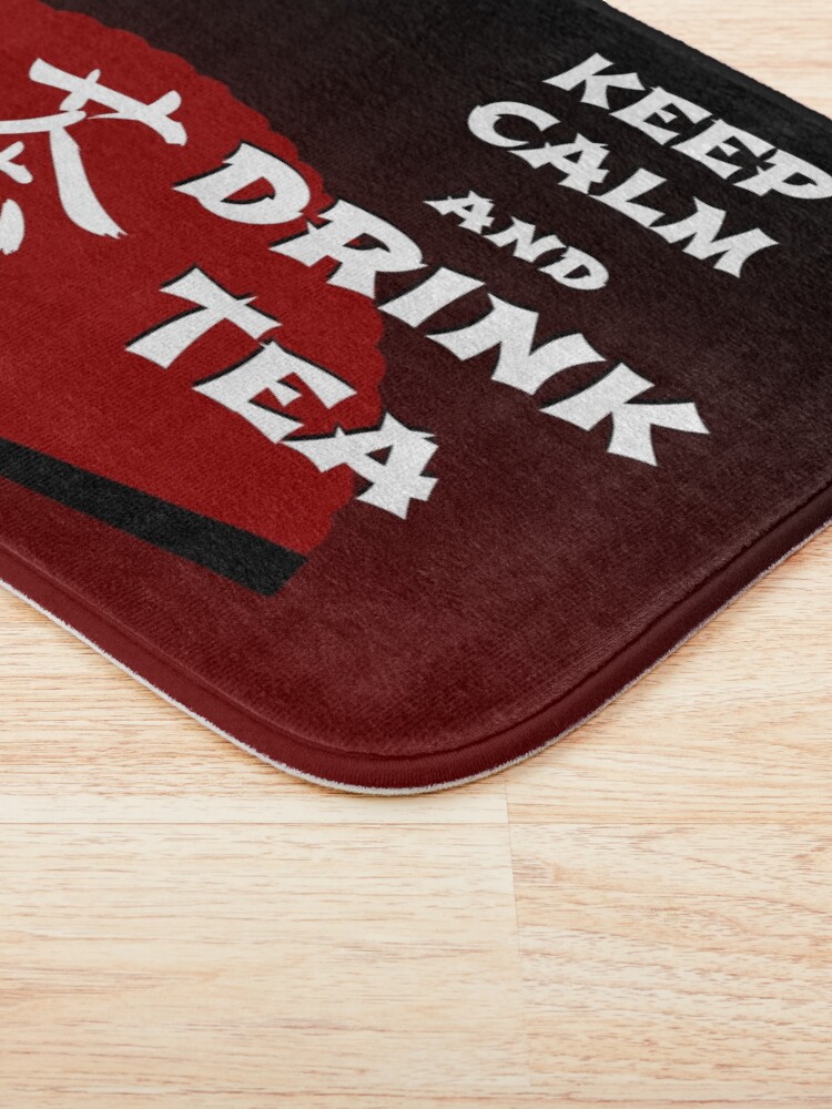 Alternate view of Keep Calm and Drink Tea - dark asia edition Bath Mat