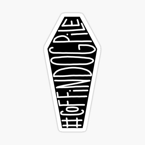 #CoffinDogPile Sticker