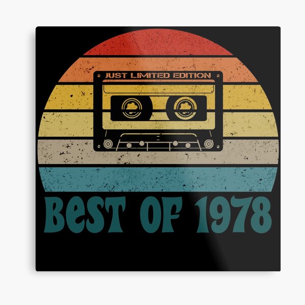 Vintage Birthday, Best Of 1978 Metal Print