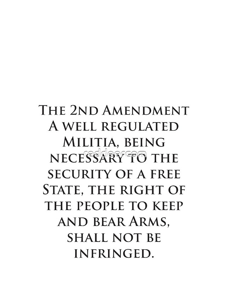 The 2nd Amendment of the constitution second rights wording meaning  definition full text iPhone Case