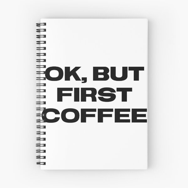 Item preview, Ok, but first coffee designed and sold by flying-flamingo.