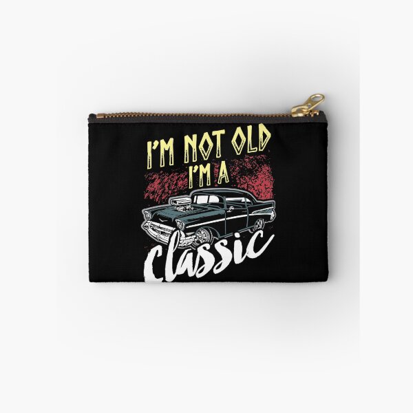 Item preview, I'm Not Old I'm A Classic 3 designed and sold by lsapparel.