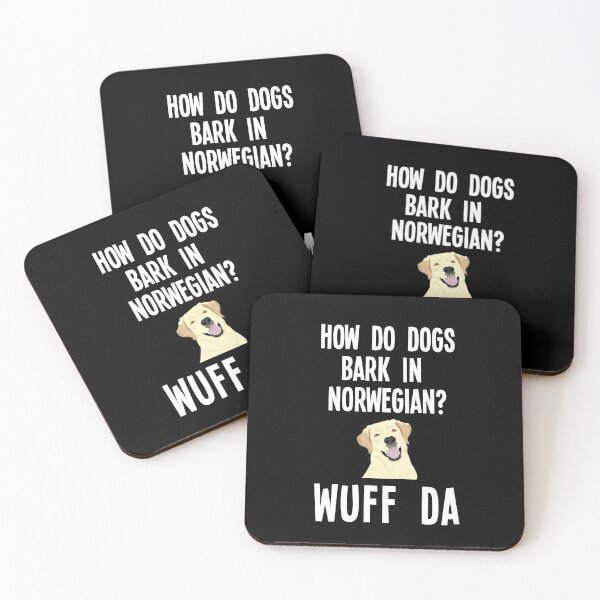 Item preview, How Do Dogs Bark In Norwegian? Wuff Da! designed and sold by jutulen.
