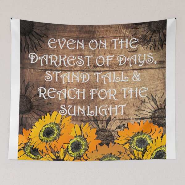 Item preview, Sunflower Design & Quote with Yellow Lettering: On The Darkest Days, Reach For Your Sunshine! Rustic Farmhouse Home Decor & Gifts designed and sold by tamdevo1.