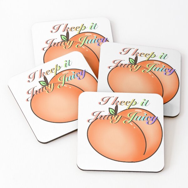 Item preview, I keep it juicy juicy designed and sold by Katrina Dunsire.