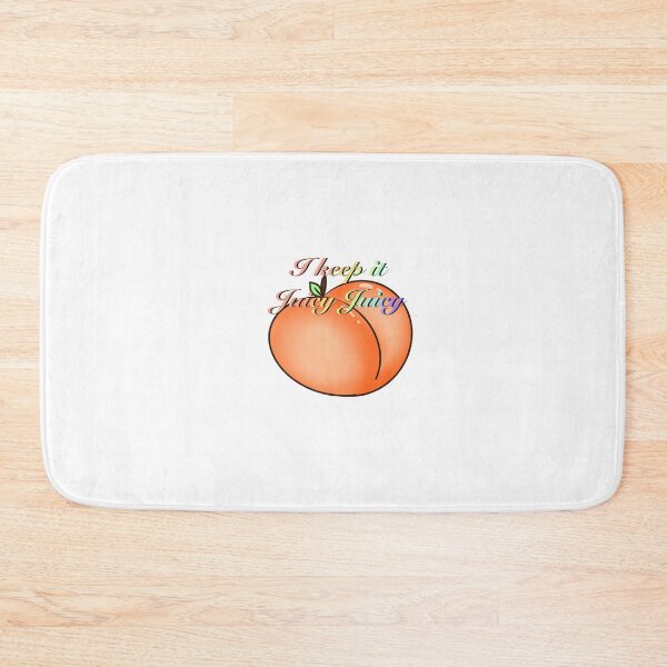 Item preview, I keep it juicy juicy designed and sold by Katrina Dunsire.
