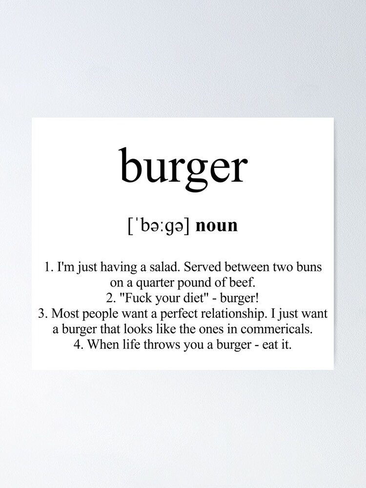 "Burger Definition Dictionary Collection" Poster for Sale by