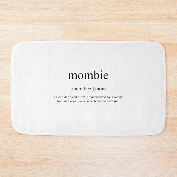 Artikelvorschau, Mombie (Mom + Zombie) Definition | Dictionary Collection entworfen und verkauft von Designschmiede.