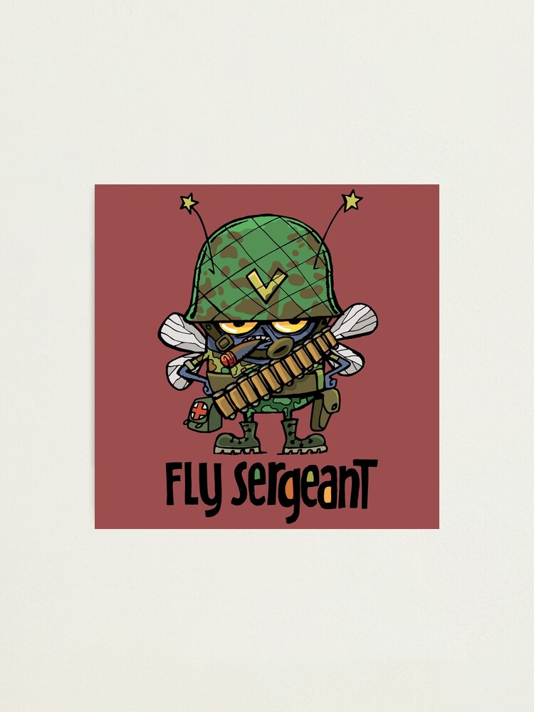 Alternate view of dirty bad and evil Fly Sergeant Photographic Print