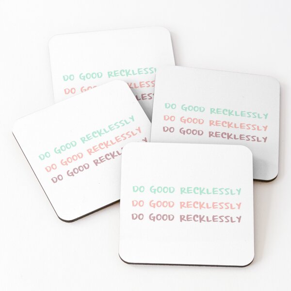 Item preview, Do Good Recklessly  designed and sold by Lindsey-ash.