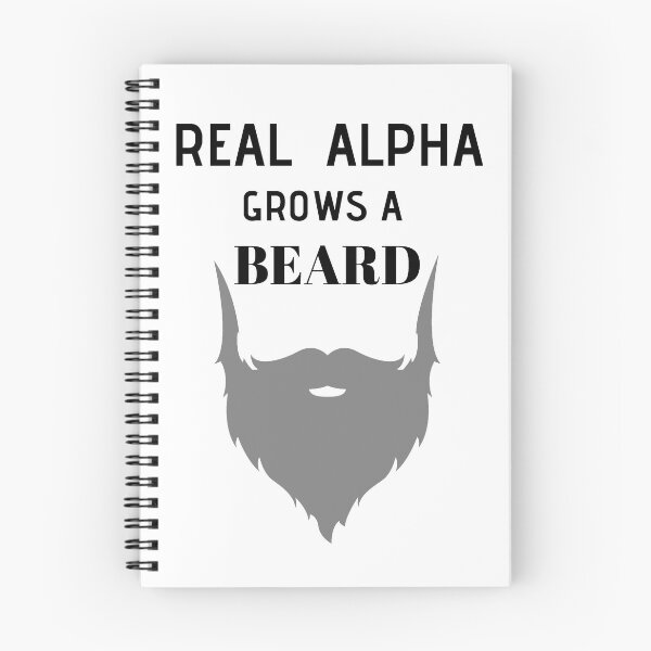 Item preview, Real Alpha Grows a Beard designed and sold by RIVEofficial.