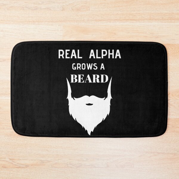 Item preview, Real Alpha Grows a Beard designed and sold by RIVEofficial.