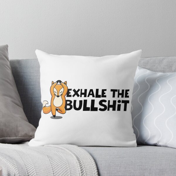Item preview, EXHALE THE BULLSHIT designed and sold by EdsTshirts.