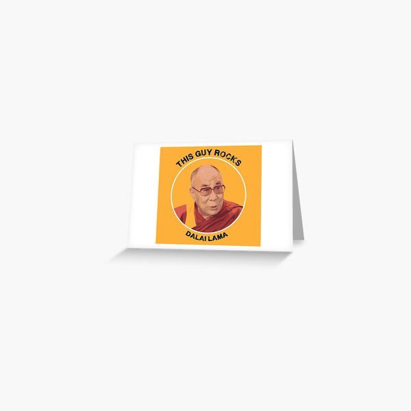  Best Dalai Lama Shirt - Dalai Lama Buddhism t shirt - Dalai Lama Buddhist t-shirt - This Guy Rocks Greeting Card