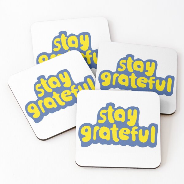 Item preview, Stay Grateful designed and sold by Random Ink Society.