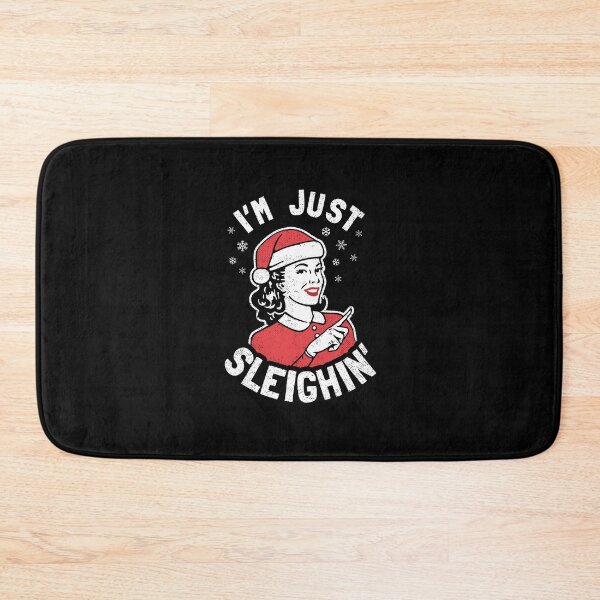 Item preview, I'm Just Sleighin' designed and sold by Yipptee Shirts.