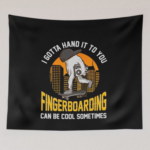Item preview, I gotta hand it to you Skateboard Fingerboard designed and sold by Proficient  Tees.