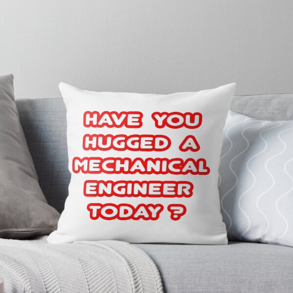 Item preview, Have You Hugged a Mechanical Engineer Today? designed and sold by TKUP22.