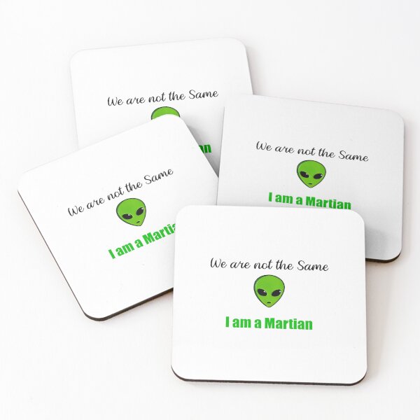Item preview, We are not the same I am a Martian Rap Quotes Sticker designed and sold by Mountainman420.