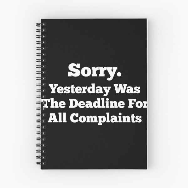 Item preview, Deadline for complaints designed and sold by divebargraphics.