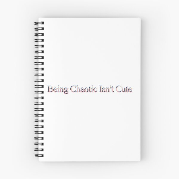 Item preview, Being Chaotic Isn't Cute designed and sold by Cat-n-Wolf.