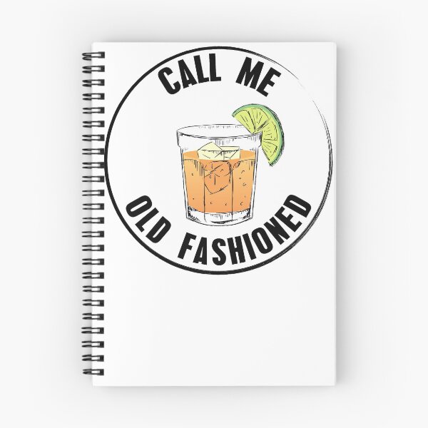 Item preview, Call me Old Fashioned Whisky Drinking and Party designed and sold by captainhobbyist.