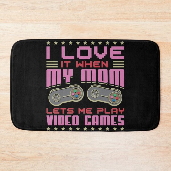 Item preview, Love It When My Mom Lets Me Play Video Games 2 designed and sold by lsapparel.