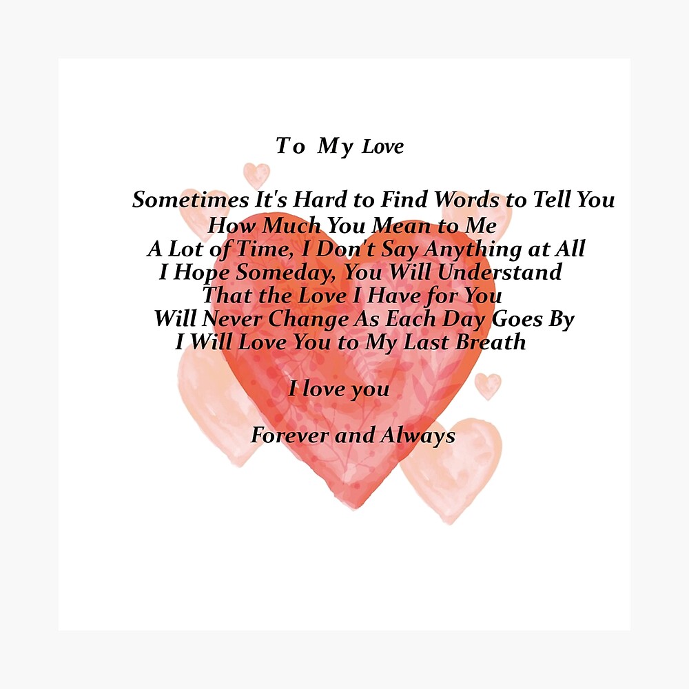 To My Love Forever And Always Love You Poster By Smartnet77 Redbubble