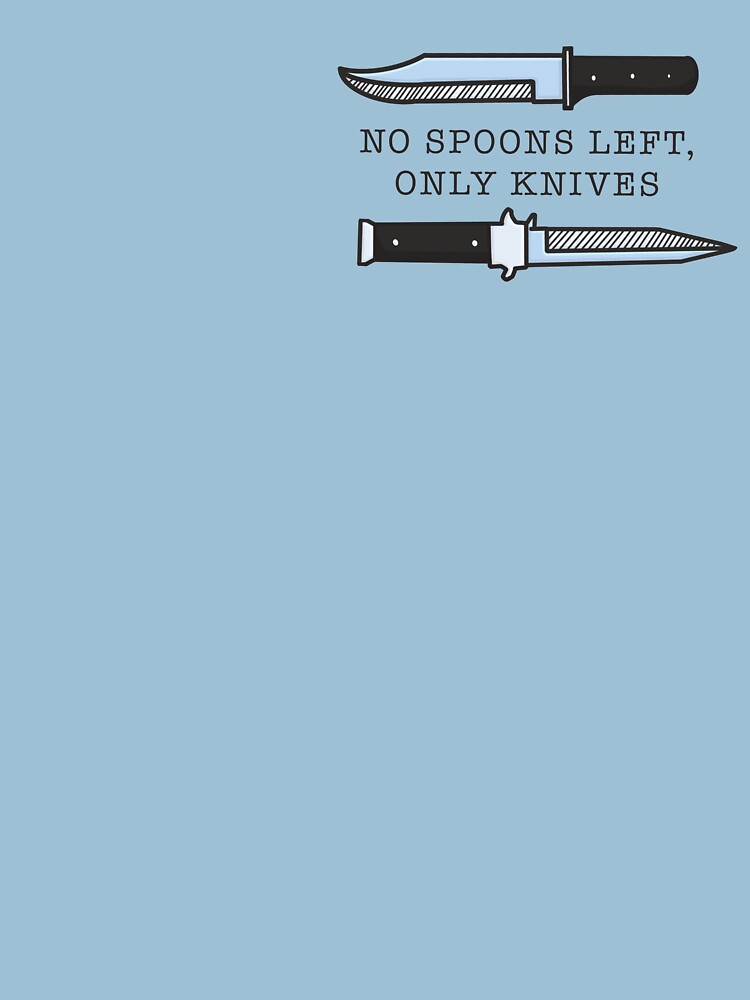 No Spoons, Only Knives by mobyandmoon