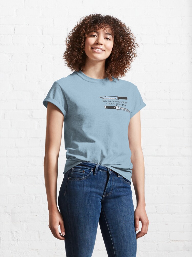 Alternate view of No Spoons, Only Knives Classic T-Shirt
