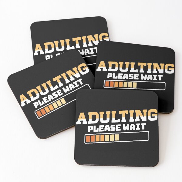 Item preview, Adulting Please Wait 4 designed and sold by lsapparel.