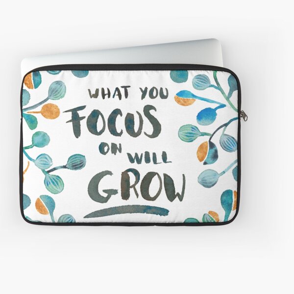 What you focus on will grow - Torquoise & Bronze Palette Laptop Sleeve