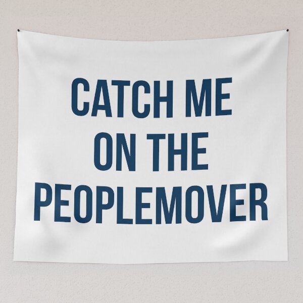 Item preview, Catch me on the Peoplemover designed and sold by FandomTrading.