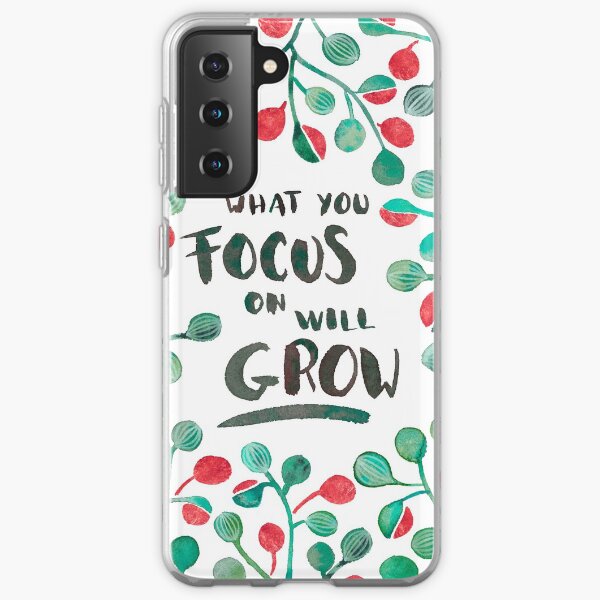 What you focus on will grow - Sage & Bronze palette Samsung Galaxy Soft Case