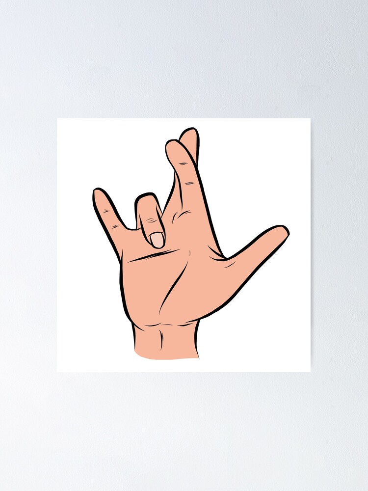I Really Love You In Asl I Poster By Rmcbuckeye Redbubble
