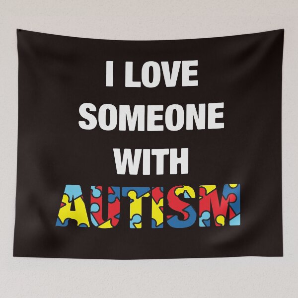 Item preview, I love someone with autism designed and sold by Dan Brady.