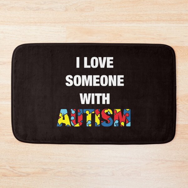 Item preview, I love someone with autism designed and sold by Dan Brady.