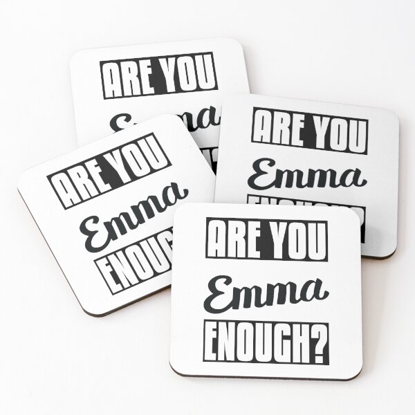 Item preview, Are You Emma Enough My Name is Emma!  designed and sold by ProjectX23.