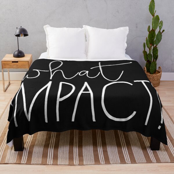 Item preview, What Impact? designed and sold by wellnessrushop.