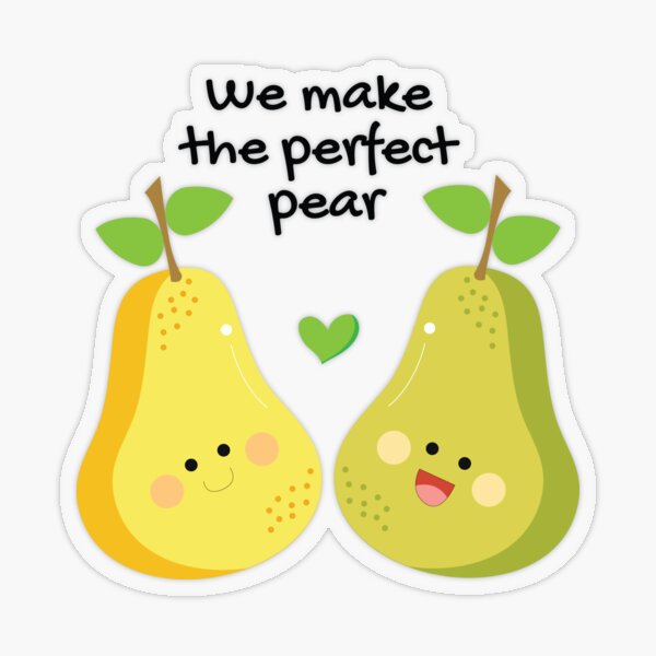 We Make A Perfect Pear, Cute Anniversary, Valentine, Romantic Art Board  Print for Sale by Gabriel Ghali