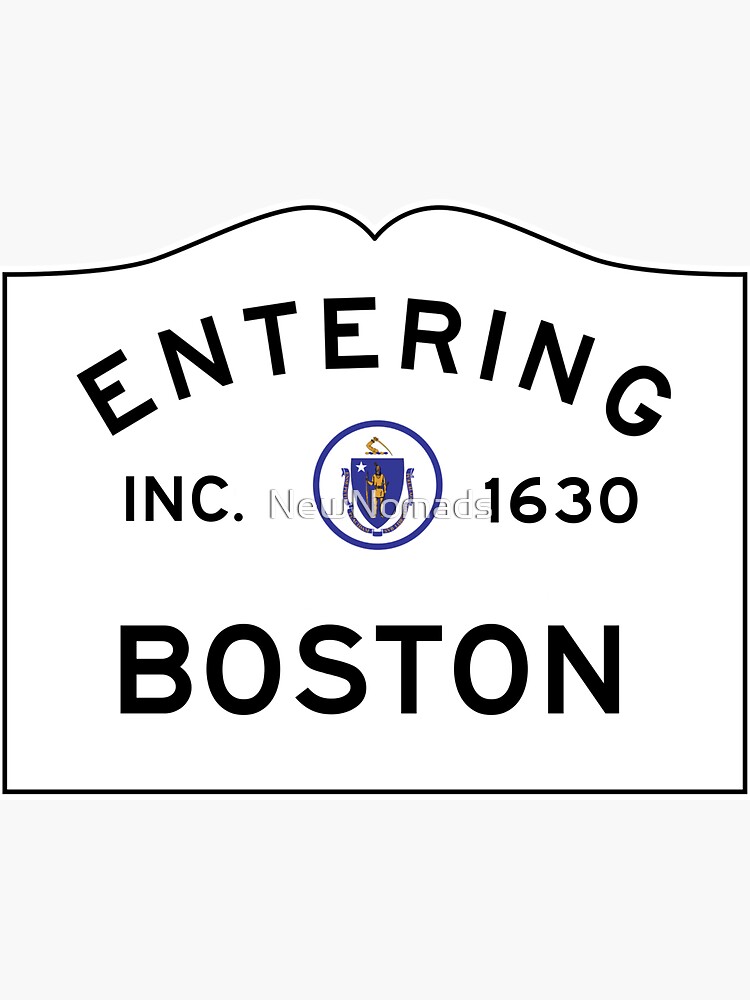 "Entering Boston Commonwealth of Massachusetts Road Sign" Sticker by