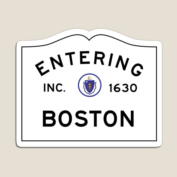 Item preview, Entering Boston - Commonwealth of Massachusetts Road Sign designed and sold by NewNomads.