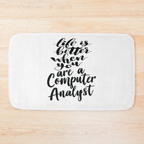 Item preview, Life Is Better When You Are A Computer Analyst designed and sold by ProjectX23.
