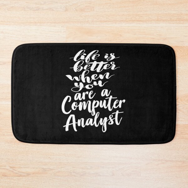 Item preview, Life Is Better When You Are A Computer Analyst designed and sold by ProjectX23.