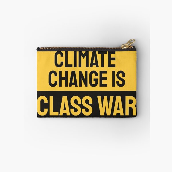 Item preview, Climate change is class war designed and sold by Smithy876.